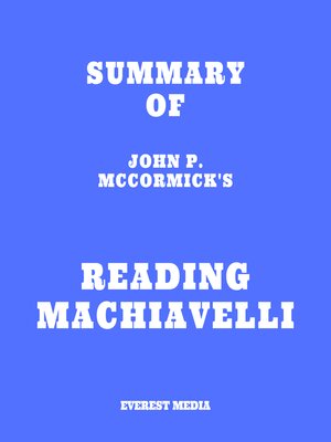 cover image of Summary of John P. McCormick's Reading Machiavelli